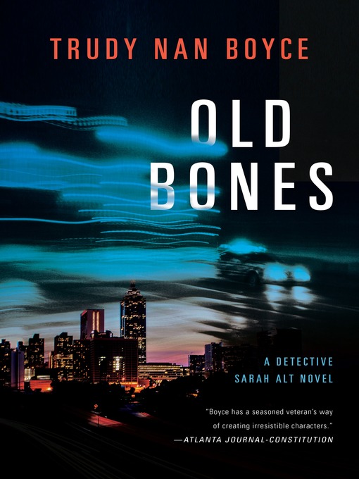 Title details for Old Bones by Trudy Nan Boyce - Available